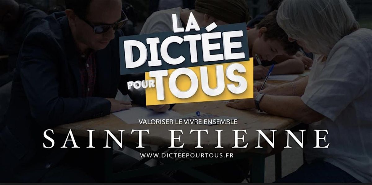 Dict\u00e9e pour Tous \u00e0 Saint-Etienne