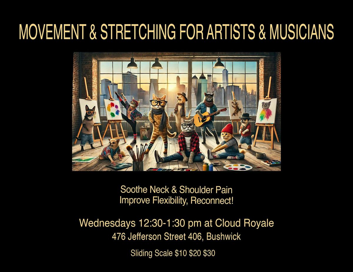 Movement & Stretching For Artists & Musicians