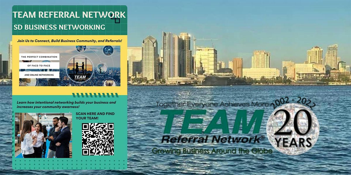 TEAM San Diego - Networking, Introductions, and Business Referrals