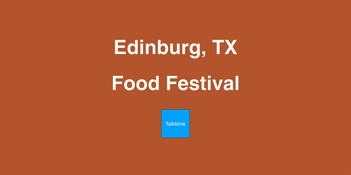 Food Festival - Edinburg