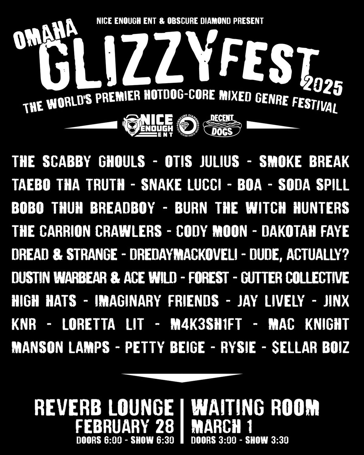 GLIZZYFEST 2025!  The World's PREMIER Hotdog-Core Mixed Genre Music Festival (Reverb \/ Waiting Room)