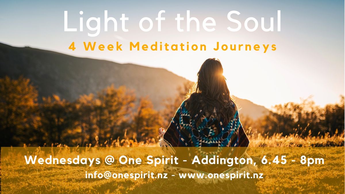 Light of the Soul - 4 Week Meditation Journey
