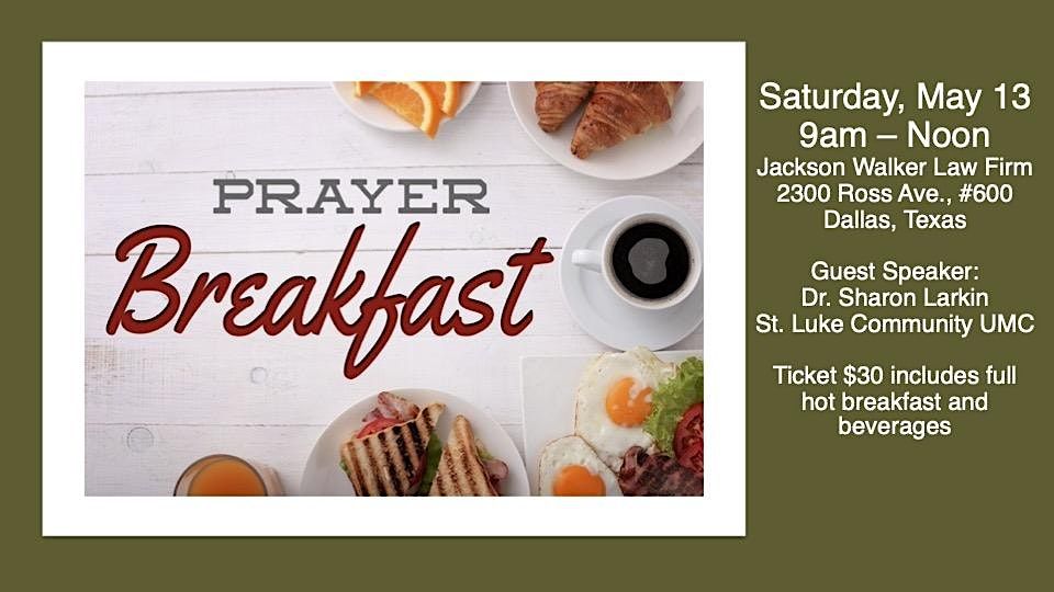 2023 ST. PAUL UMC PRAYER BREAKFAST, Jackson Walker LLP, Dallas, 13 May 2023