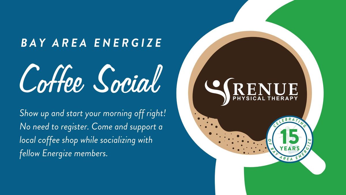 Bay Area Energize November Coffee Social