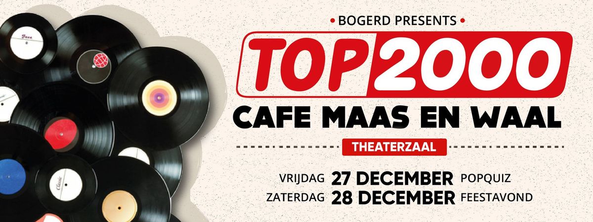 Top2000 Caf\u00e9 Maas & Waal 2024