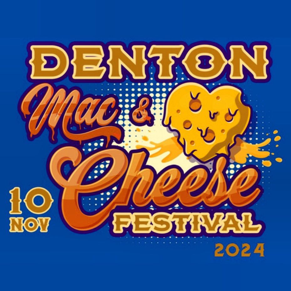 Denton Mac and Cheese Fest\ud83e\uddc0