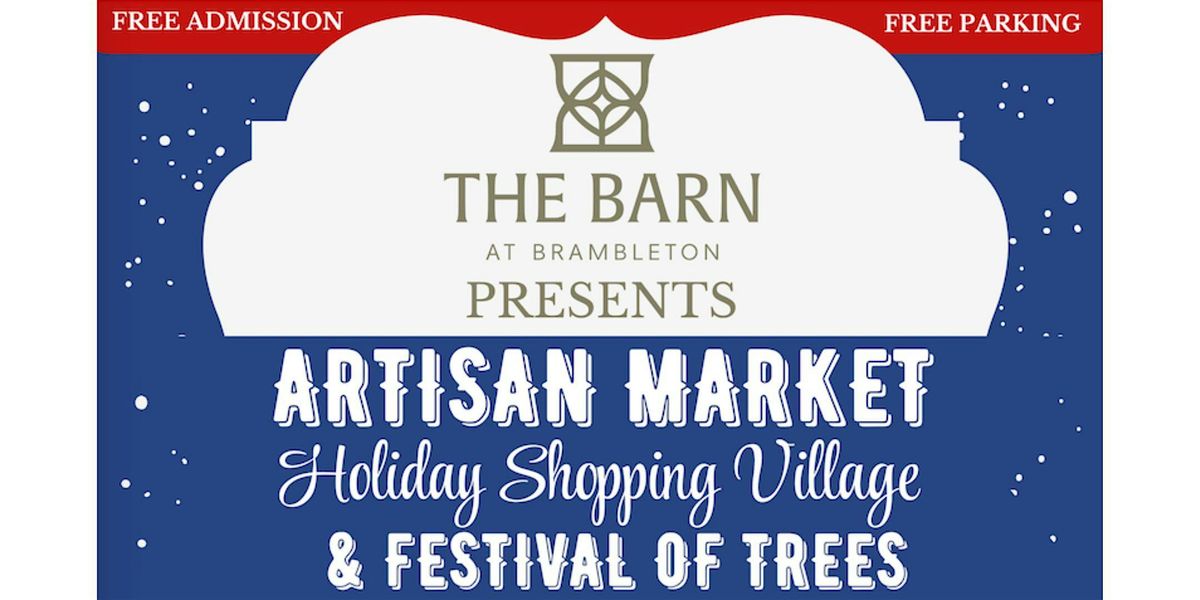 Holiday Shopping Village & Festival of Trees