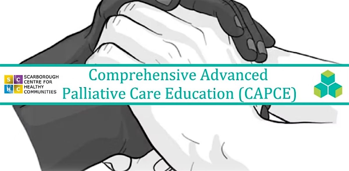 Comprehensive Advanced Palliative Care Education (CAPCE)