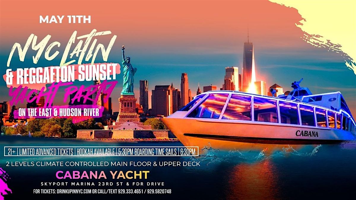 Sat, 5\/11 - Latin Cruise Party in NYC | Latin & Reggaeton edition