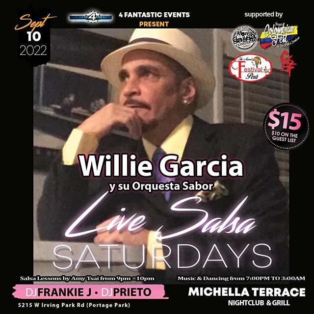 Live Salsa Saturday: Willie Garcia y so Orquesta Sabor