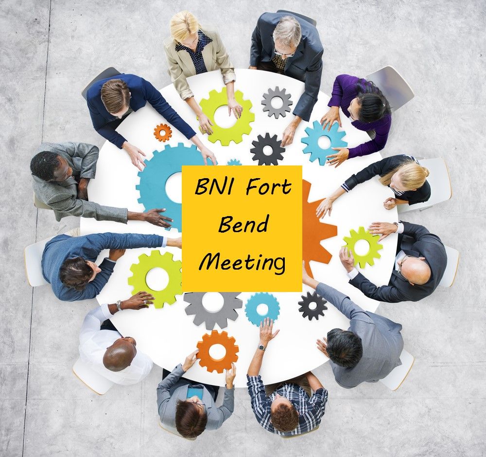 BNI Fort Bend Meeting