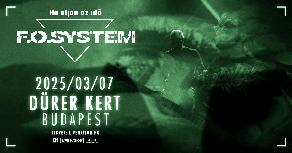 R\u00c1AD\u00c1SKONCERT: F.O. System | Budapest 2025