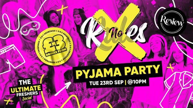 \ud83c\udf89 FRESHERS PYJAMA PARTY \ud83c\udf89 