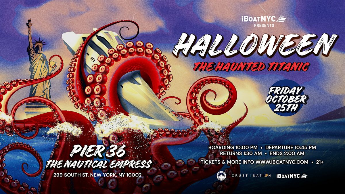 TITANIC: 18+ Halloween Mega Yacht Party: Hip Hop & R&B NYC Boat Cruise