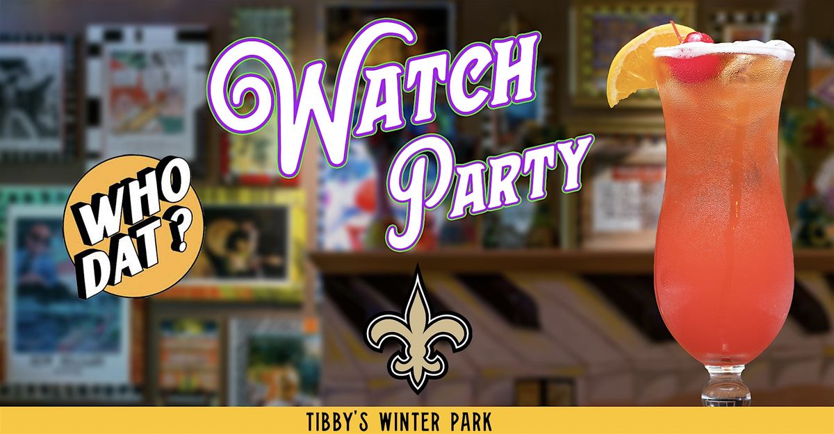 Saints vs Bucs Watch Party at Tibby's New Orleans Kitchen in Winter Park