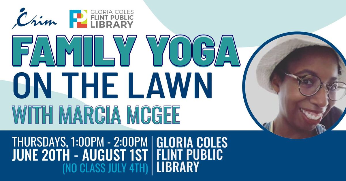 Family Yoga on the Lawn with Marcia McGee