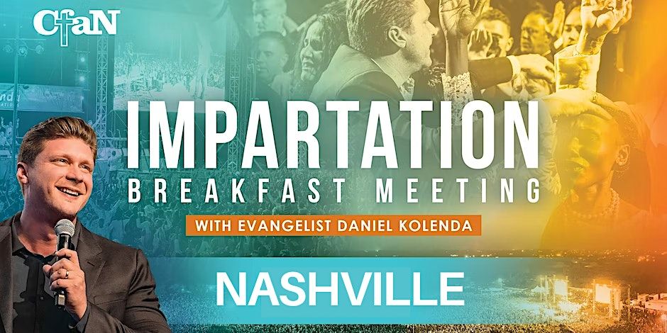 Impartation Breakfast - Nashville