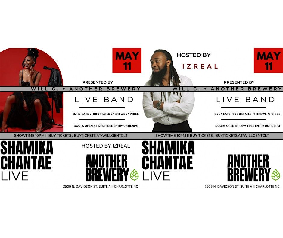 SHAMIKA CHANTE LIVE @ANOTHERBREWERYCLT
