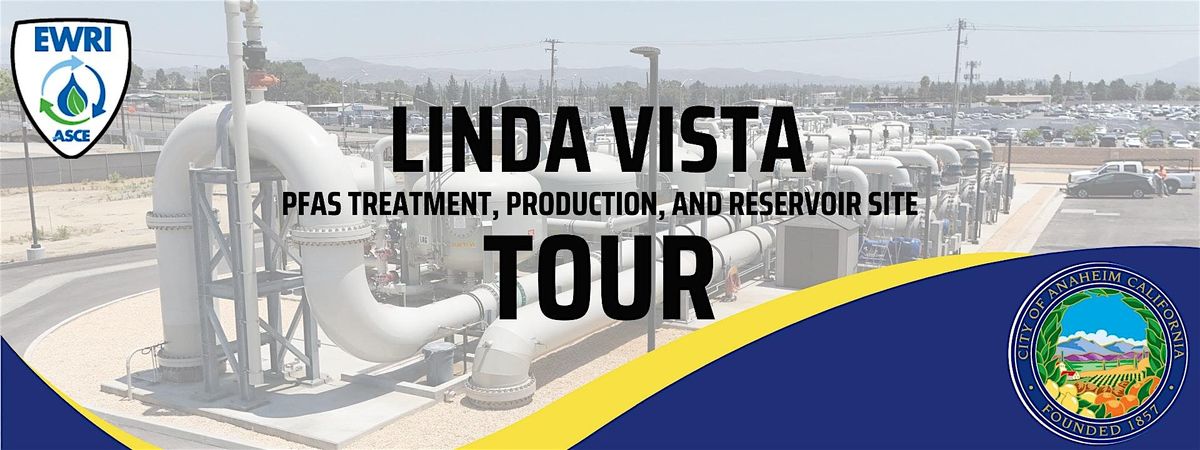 OC EWRI Presents Linda Vista PFAS Site Tour