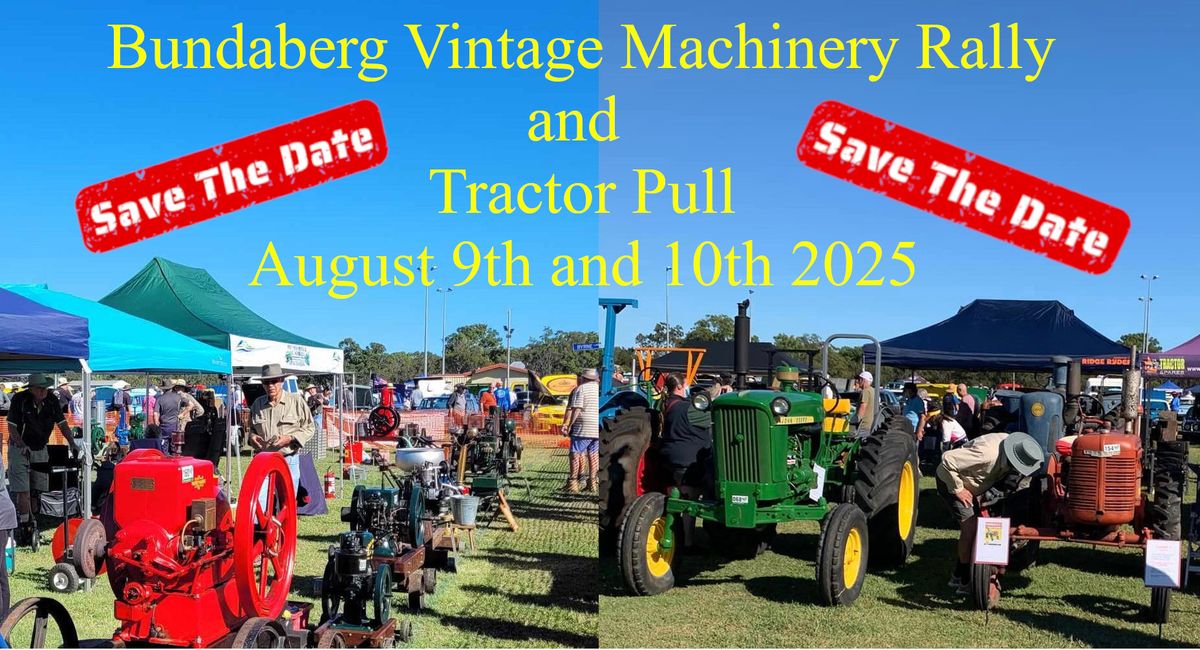 Rum City Vintage Machinery Club Rally 9th and 10th of August 2025