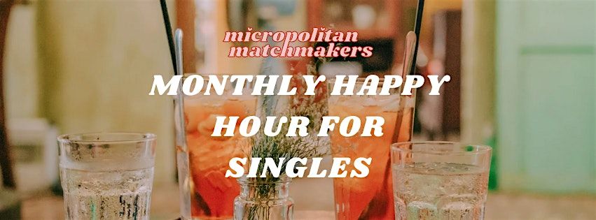 JULY: Singles Happy Hour at River Street Market
