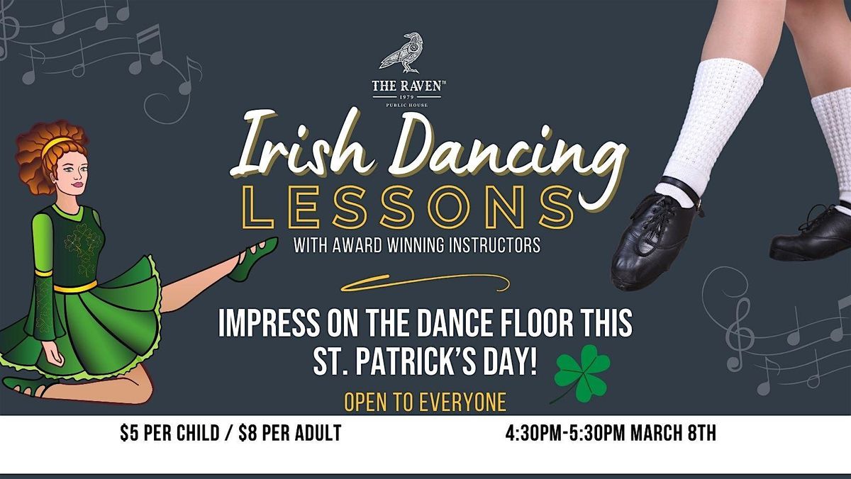 Irish Dance Class at The Raven - March 8th