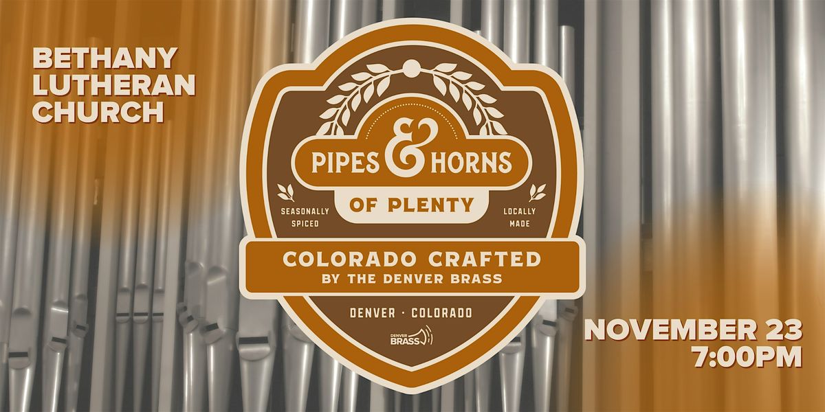 Pipes & Horns of Plenty