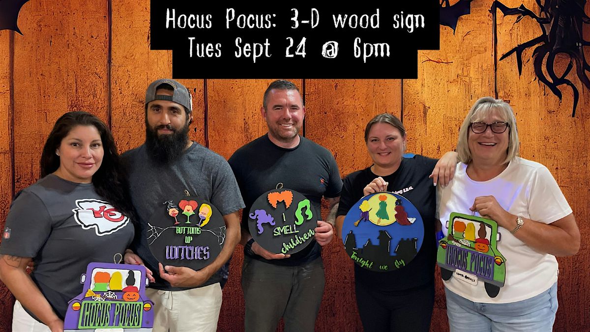 Hocus Pocus 3-D Wood Sign Paint Night @ Neo Pizza