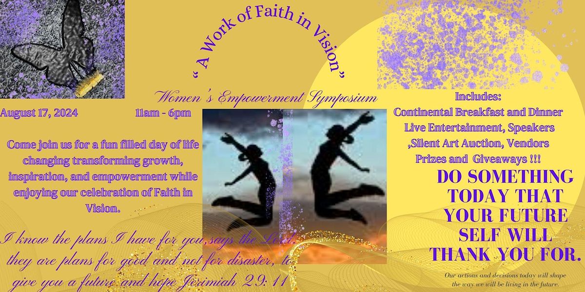 A Work of Faith in Vision Women's Empowerment Symposium