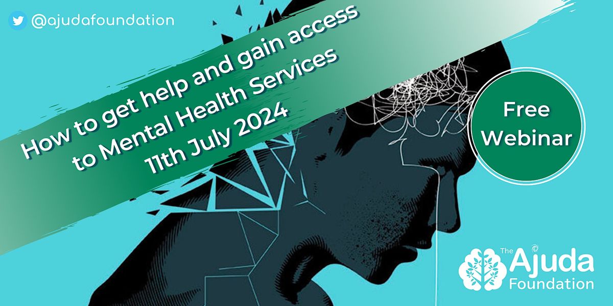 How to get help and gain access to Mental Health Services