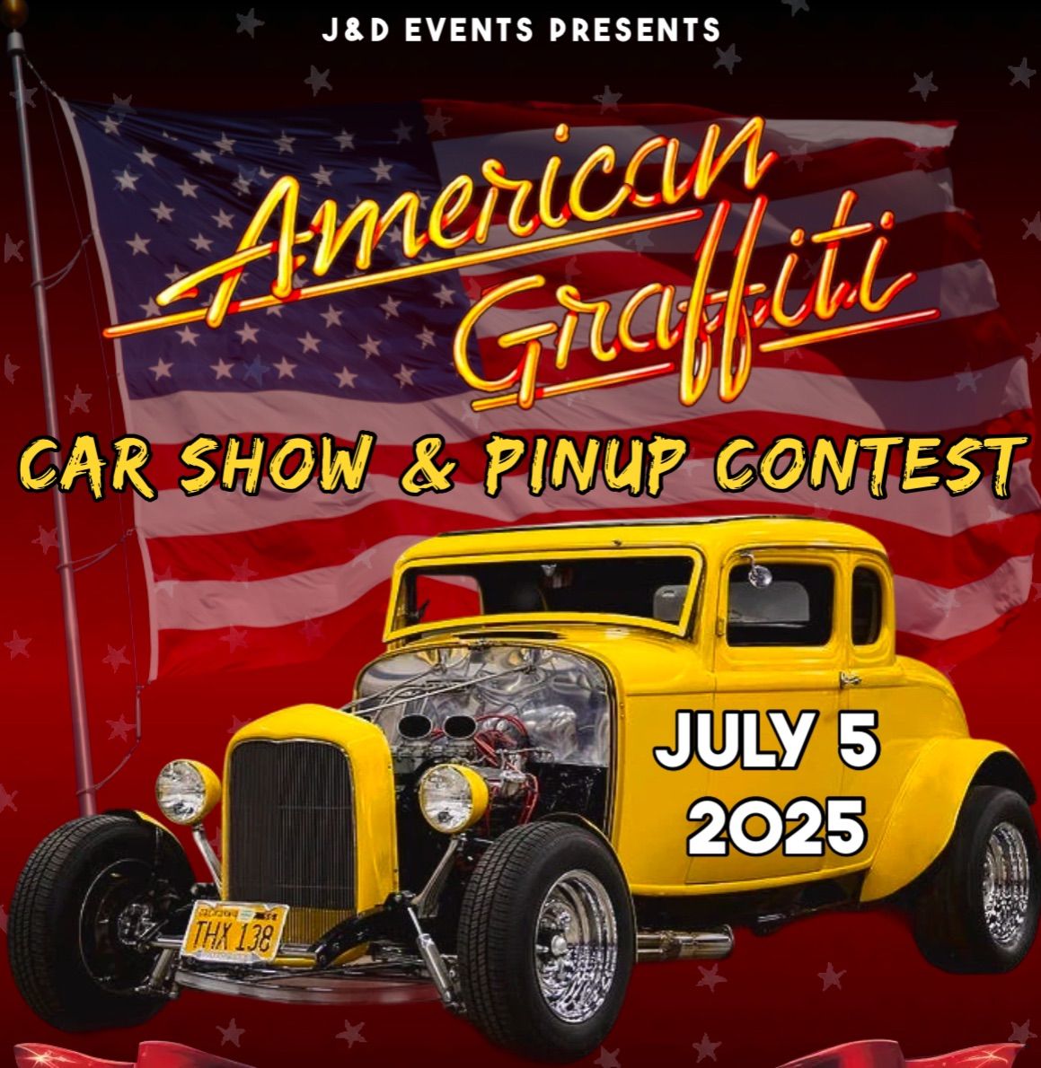 American Graffiti Car Show & Pinup Contest presented by J&D Events