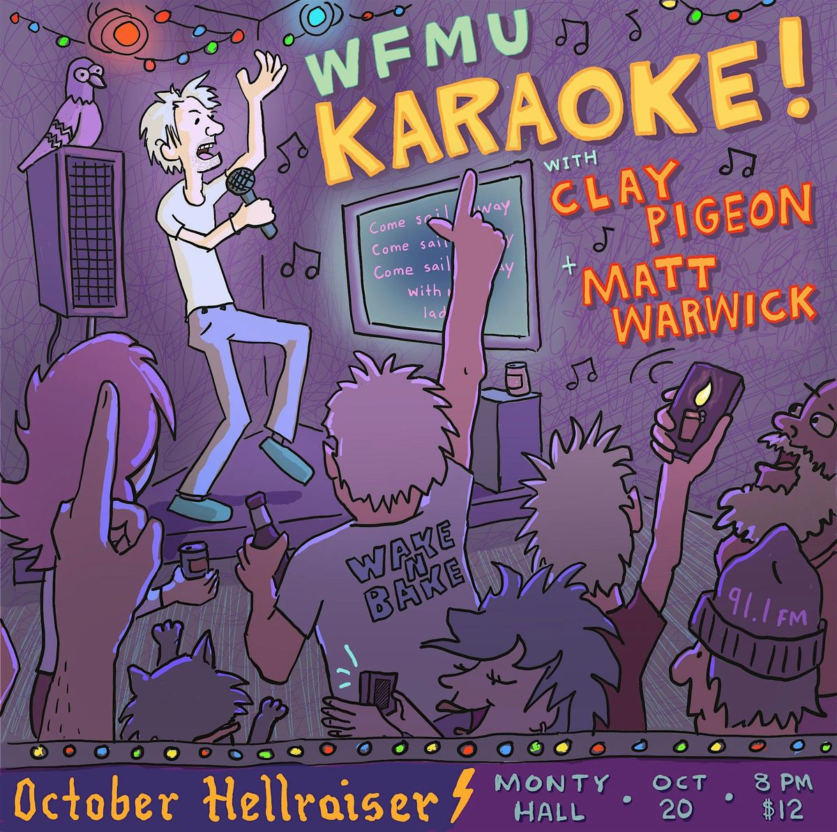 Karaoke Night Hosted by Clay Pigeon and Garbage Time's Matt Warwick