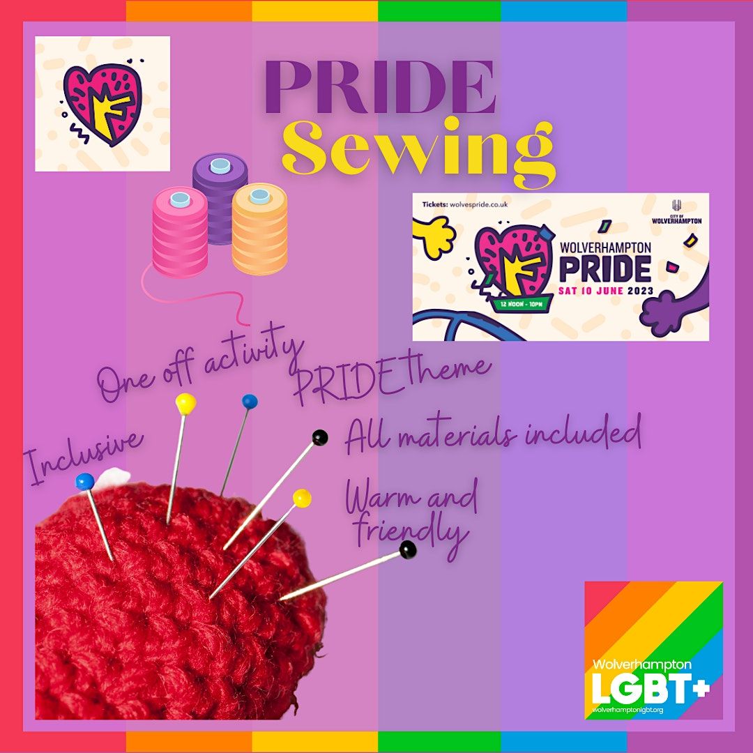 PRIDE AFTERGLOW Sewing Activity, 27 School St, Wolverhampton, 10 June 2023