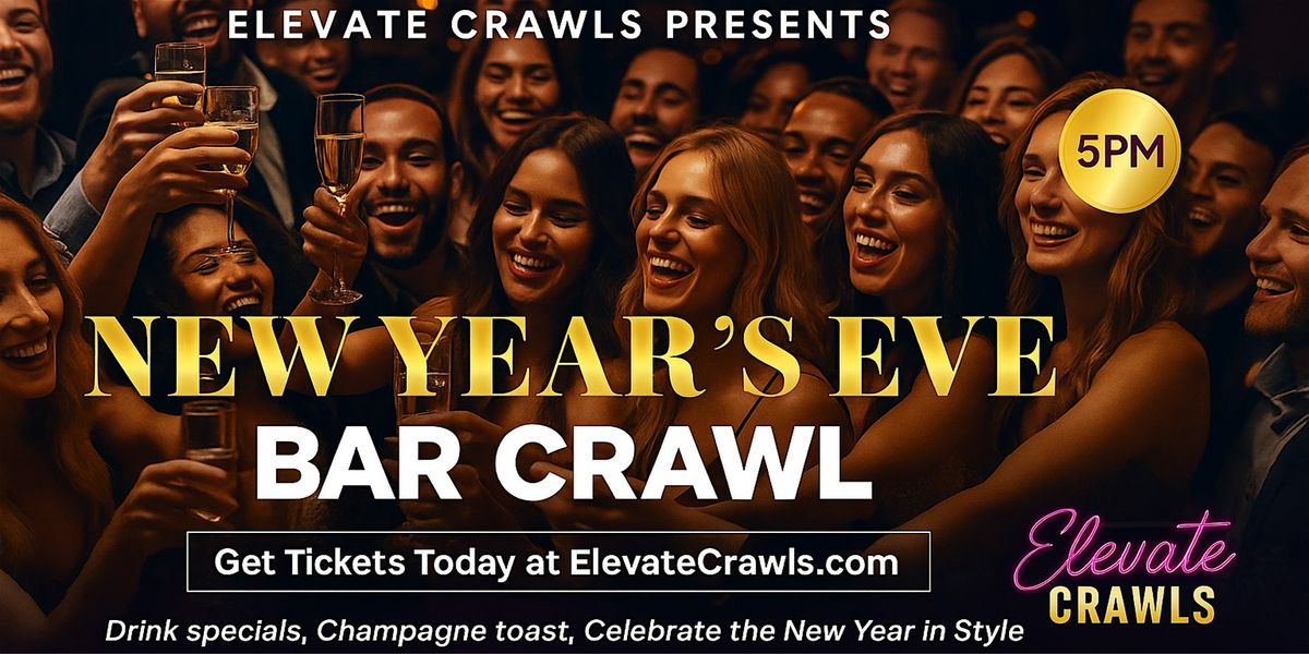 New Years Eve Bar Crawl - Greenville