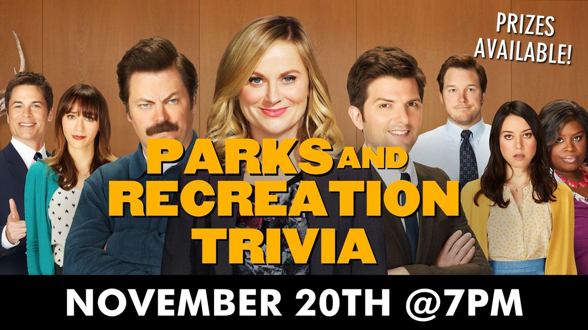 PARKS & RECREATION TRIVIA