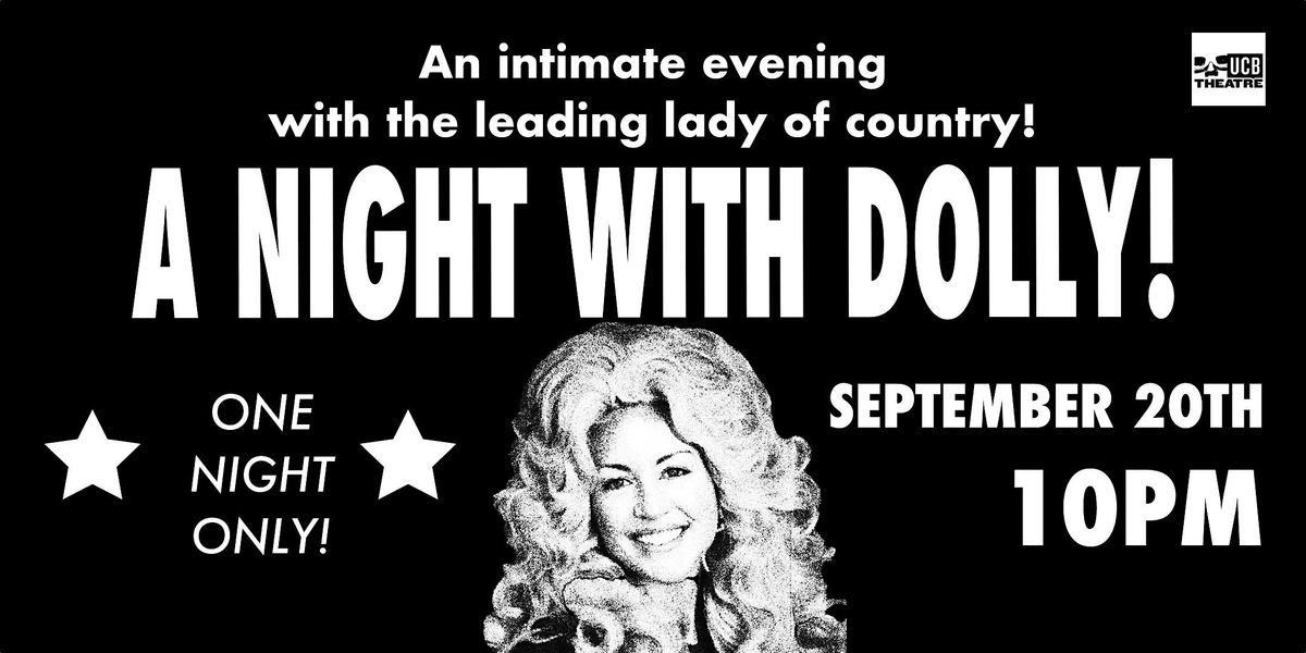 A Night With Dolly!