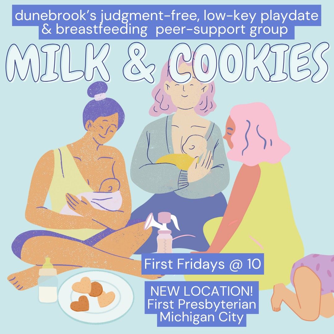 \u201cMilk & Cookies\u201d Breastfeeding Peer-Support & Playdate