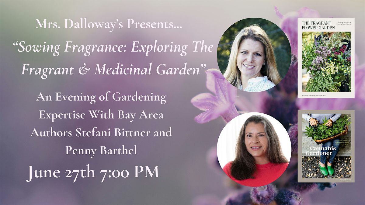 Sowing Fragrance: Exploring The Fragrant & Medicinal Garden