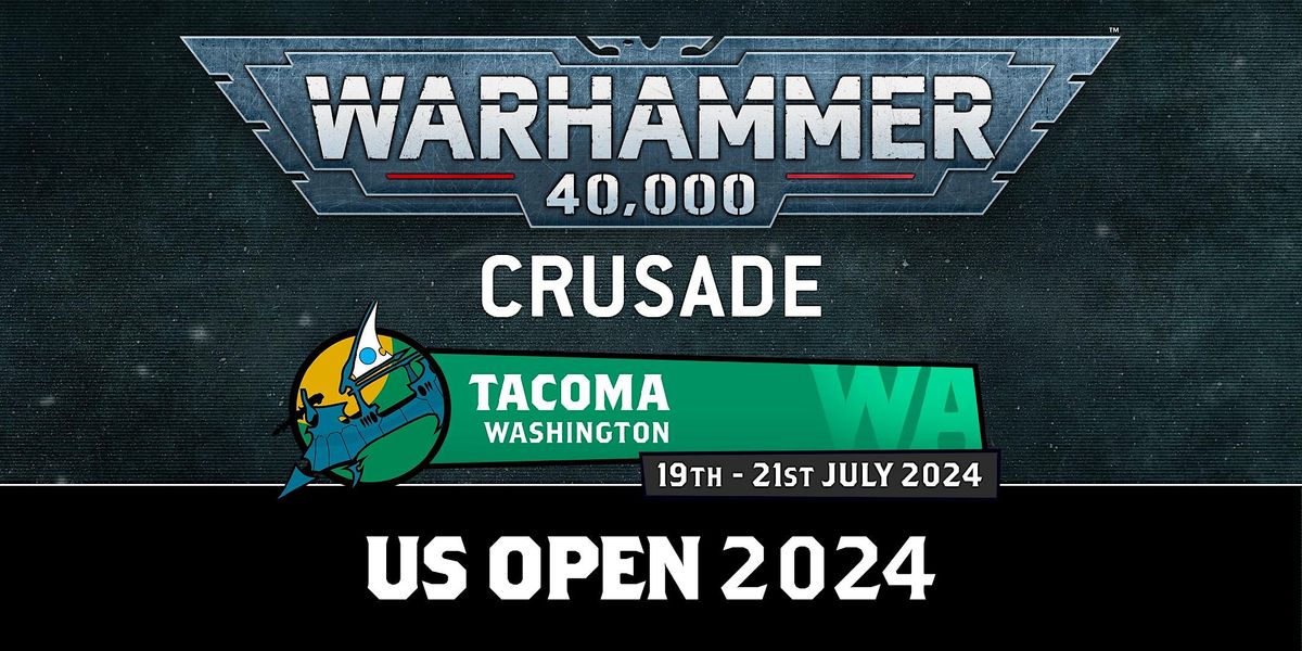 US Open Tacoma: Warhammer 40,000 Narrative