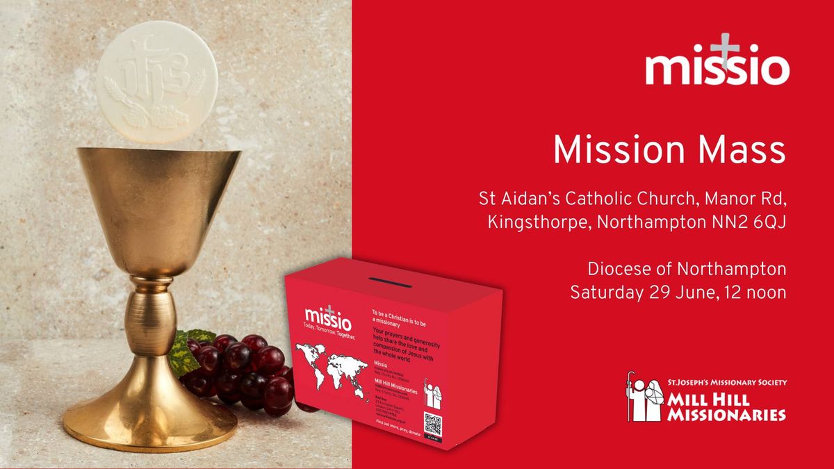 Mission Mass Northampton (Diocese of Northampton)