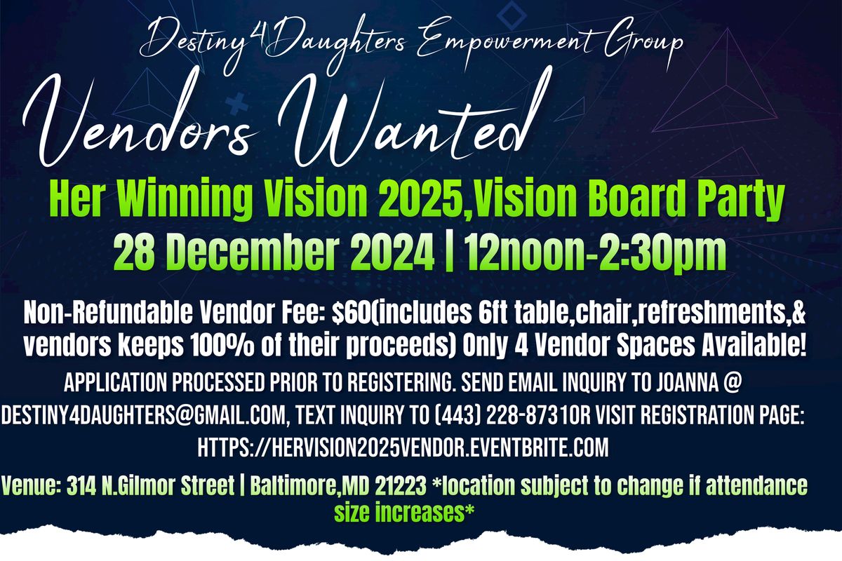 Vendors Wanted: Her Winning Vision 2025, Vision Board Party