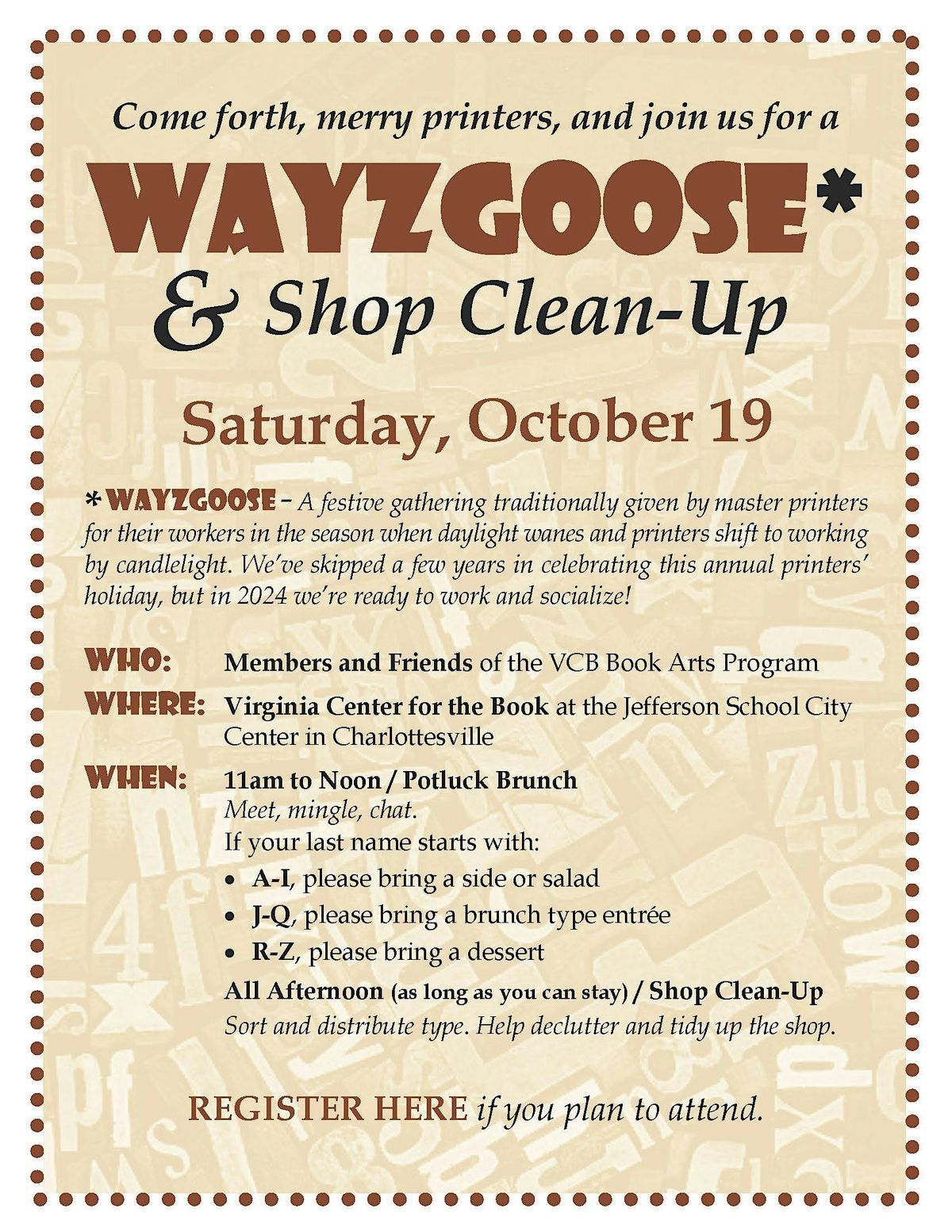 Wayzgoose & Shop Clean-Up Registration