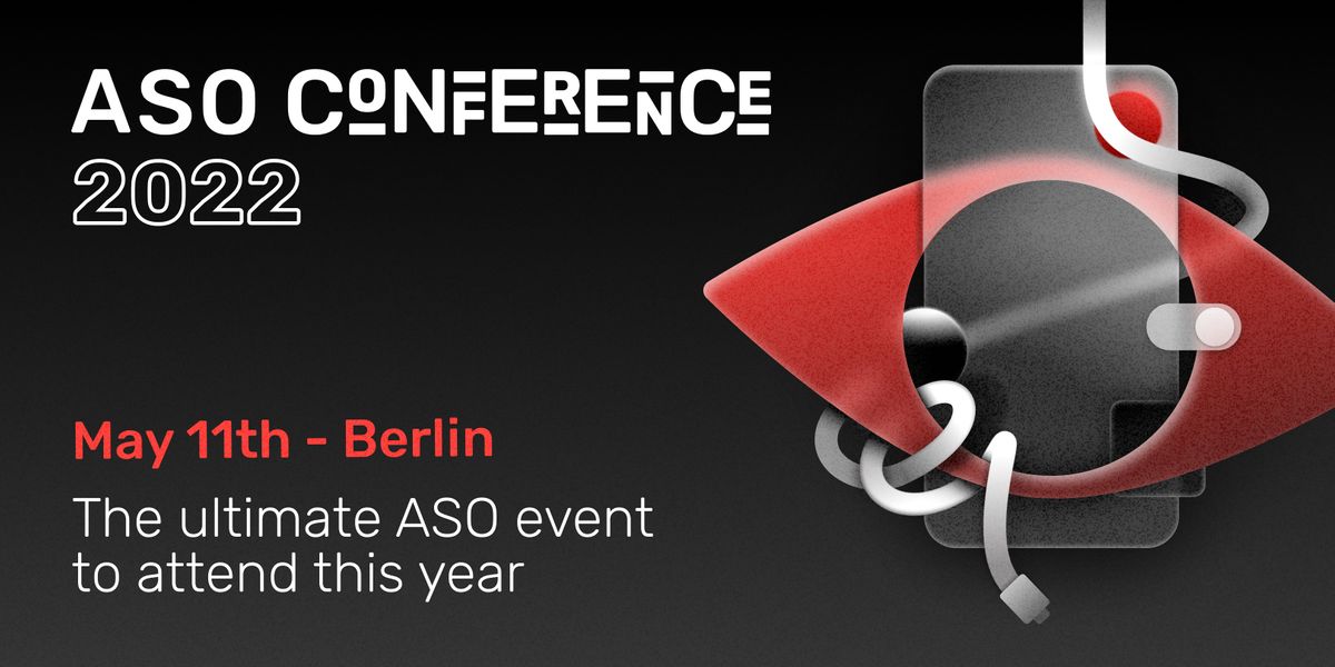 ASO Conference 2022, Köpenicker Str. 1617, Berlin, 11 May 2022