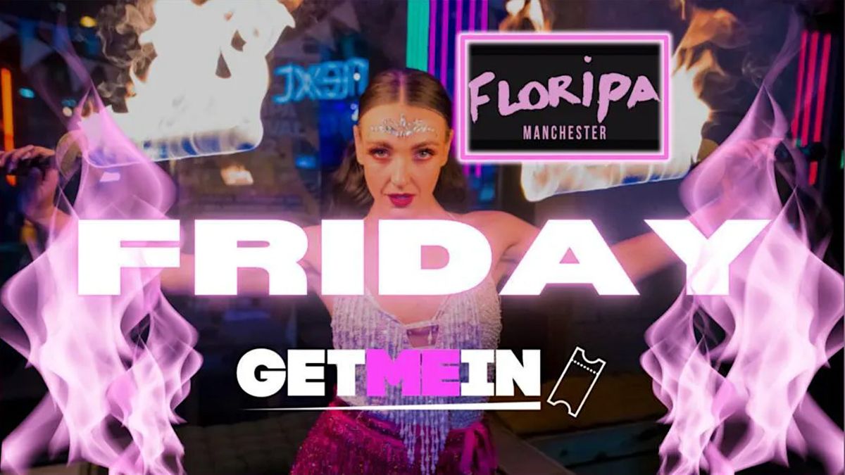 Afrobeats, Bashment, Hip-Hop, & Reggaeton \/ Every Friday @ Floripa Mcr