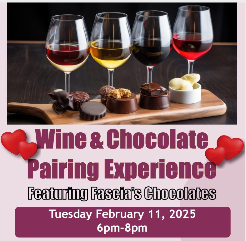 Valentine's Wine & Chocolate Pairing @ Paradise Hills Vineyard