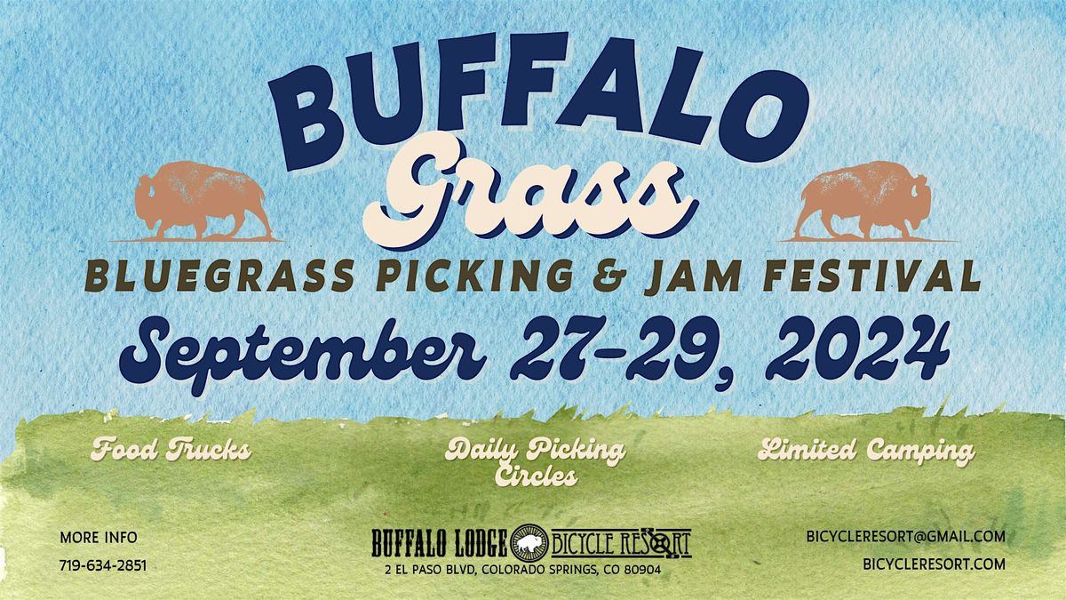 BuffaloGrass Bluegrass Picking & Jam Festival