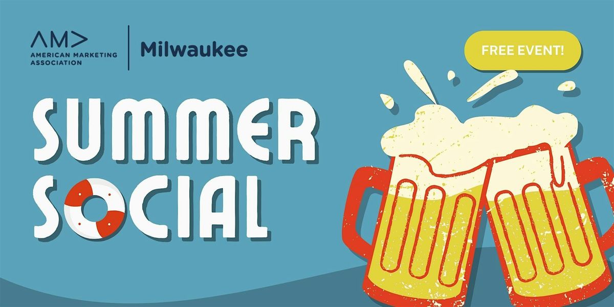 AMA Milwaukee Summer Social