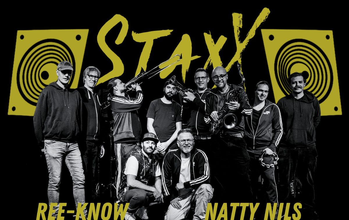 StaxX feat. Natty Nils Ree-Know & The Rude Remindersers