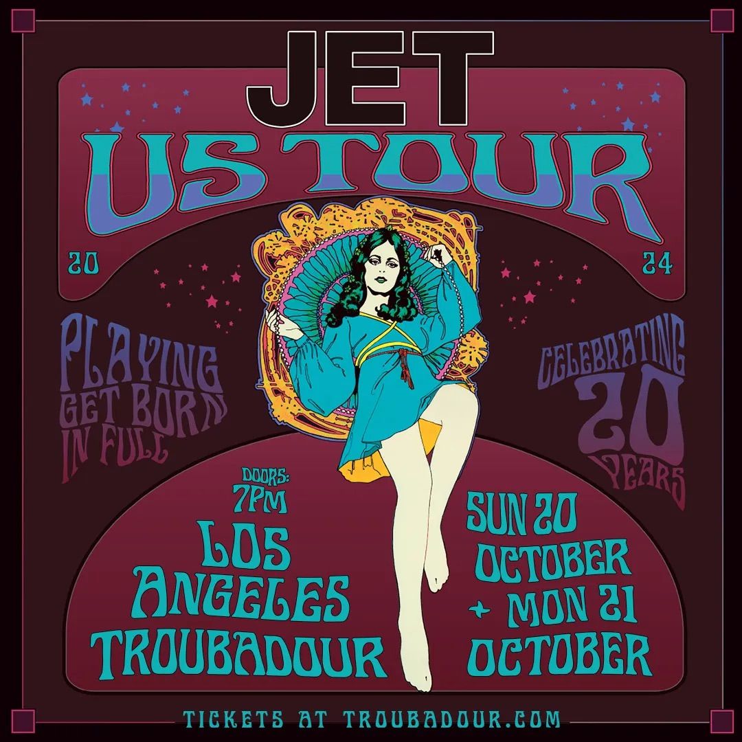 SOLD OUT! Jet w\/ Super American Eagle at Troubadour