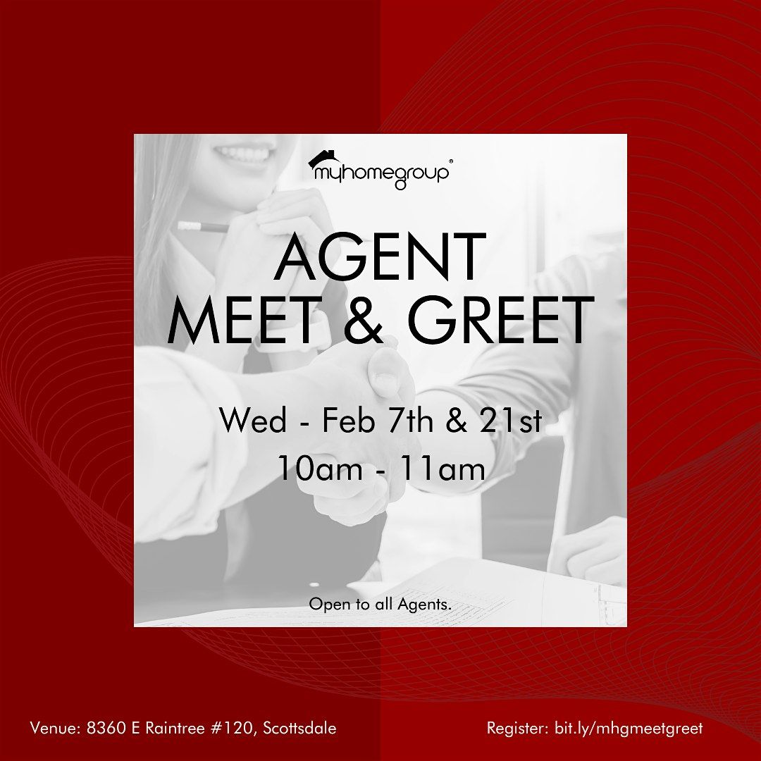 Agent Meet & Greet
